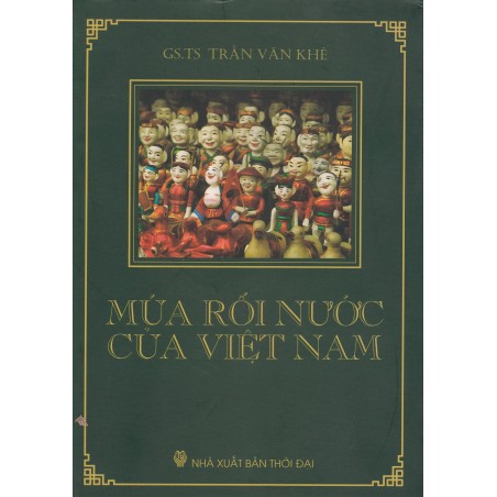 Múa Rối Nước Việt Nam Múa Rối Nước Việt Nam